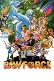 Raw Force series tv