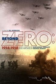 Beyond Zero: 1914-1918 series tv