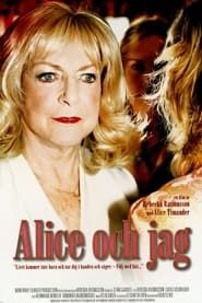 Alice och jag (2006)