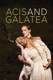 Acis and Galatea (The Royal Ballet / The Royal Opera) series tv