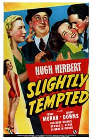 Slightly Tempted (1940)