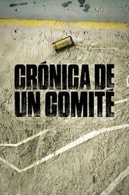 Chronicle of a Committee series tv