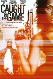 Caught in the Game series tv