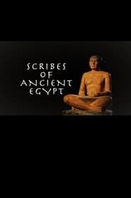 Scribes of Ancient Egypt (2013)