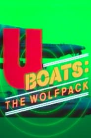 U-Boats: The Wolfpack series tv