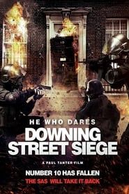 He Who Dares: Downing Street Siege series tv