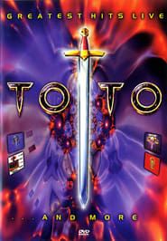 Toto - Greatest Hits Live... And More 1991 streaming