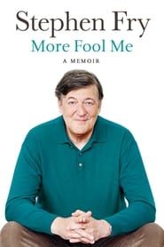 Stephen Fry Live: More Fool Me series tv