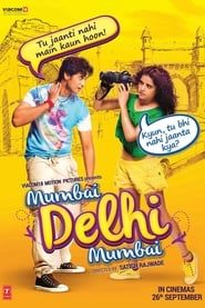 Mumbai Delhi Mumbai series tv