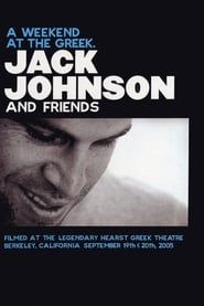 Jack Johnson - A Weekend at the Greek-hd