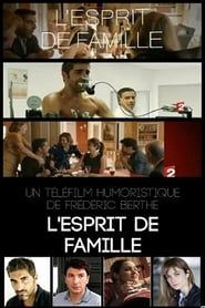 L'esprit de famille (2014)