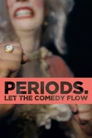 Periods. series tv