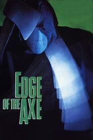 Edge of the Axe series tv