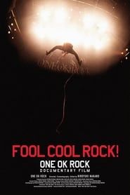 Image FOOL COOL ROCK! ONE OK ROCK DOCUMENTARY FILM 2014
