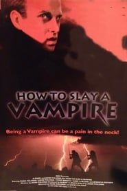 Image How to Slay a Vampire