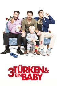 3 Türken und ein Baby series tv