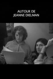 watch Autour de Jeanne Dielman