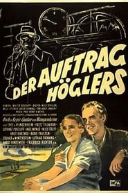Der Auftrag Höglers (1950)