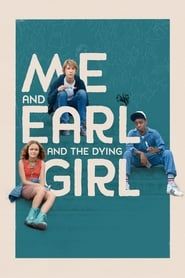 Me and Earl and the Dying Girl series tv