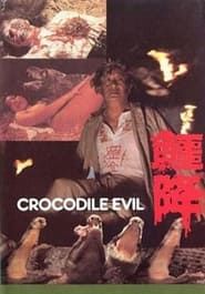 Crocodile Evil series tv
