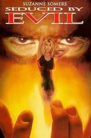 Seduced by Evil 1994 streaming