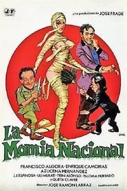 watch La momia nacional