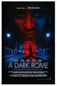 A Dark Rome 2014 streaming