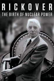 Rickover: The Birth of Nuclear Power series tv