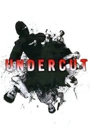 Undercut (2004)