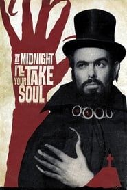At Midnight I'll Take Your Soul series tv