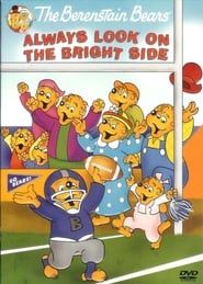 The Berenstain Bears: Always Look on the Bright Side series tv