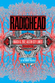Radiohead: Austin City Limits 2012 streaming