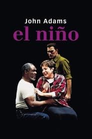John Adams: El Niño (2000)