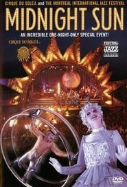 Cirque du Soleil: Midnight Sun series tv