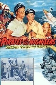 Pirates of the High Seas series tv