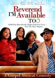 Reverend I'm Available Too series tv