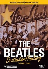 The Beatles: Destination Hamburg series tv