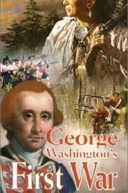 George Washington's First War: The Battles for Fort Duquesne series tv