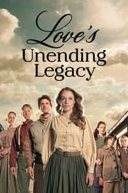 Love's Unending Legacy series tv