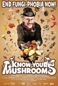 Know Your Mushrooms series tv