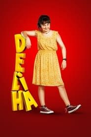 watch Deliha