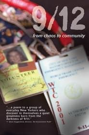 9/12: From Chaos to Community (2006)