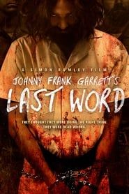 Affiche de Johnny Frank Garrett's Last Word