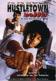 Hustletown Mobbin' (2003)