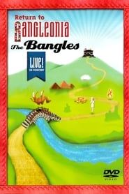 Image The Bangles: Return to Bangleonia 2007