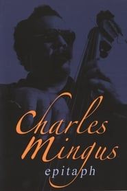 Charles Mingus: Epitaph series tv