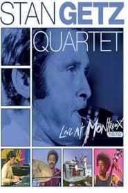 Stan Getz Quartet: Live at Montreux 1972 series tv