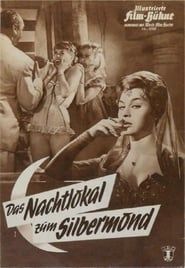 Das Nachtlokal zum Silbermond 1959 streaming