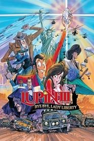 Affiche de Lupin III : Goodbye Lady liberty