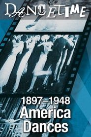 Image America Dances!: 1897-1948: A Collector's Edition of Social Dance in Film